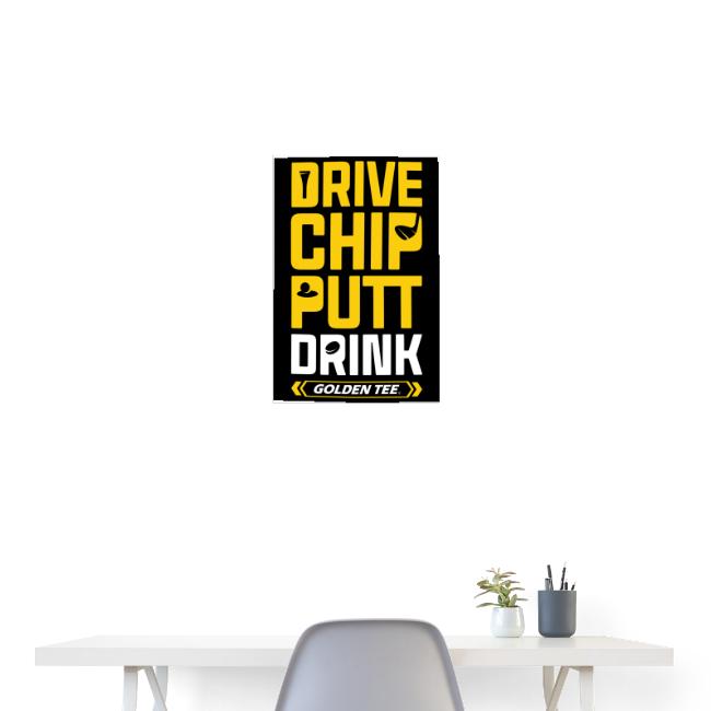 Drive, Chip, Putt, Drink!