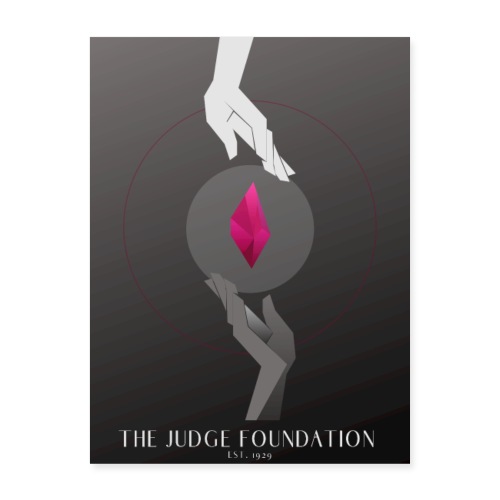 The Judge Foundation Poster - Poster 18x24