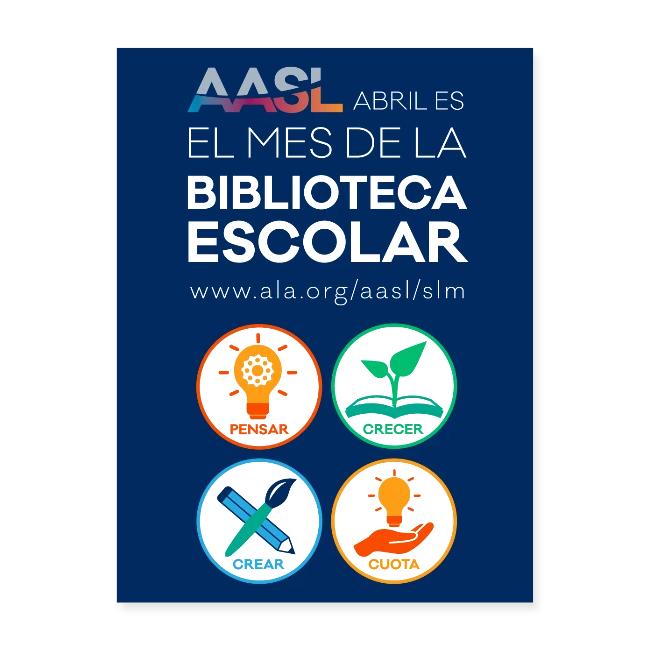 AASL April is School Library Month (Spanish)