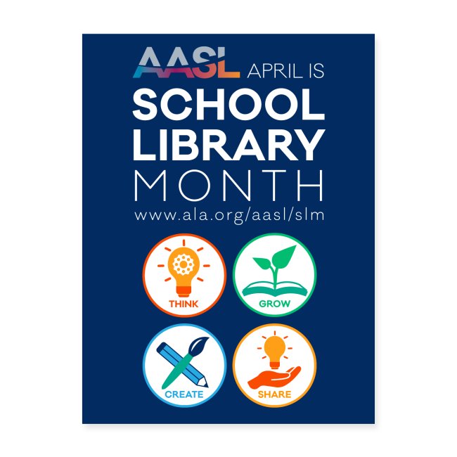 AASL April is School Library Month