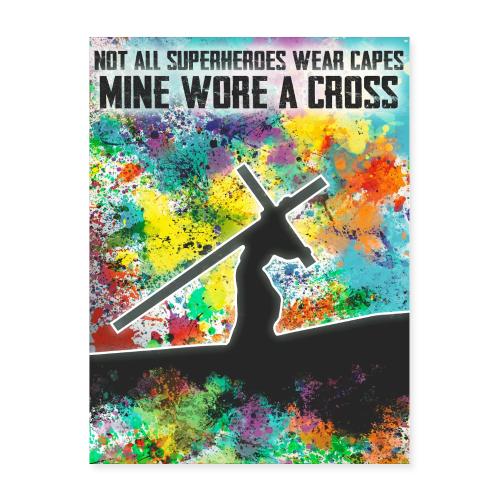 Mine Wore A Cross - Poster 18x24