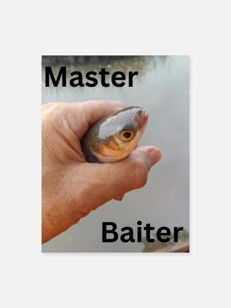 Master Baiter - Poster 18x24 - white - Front