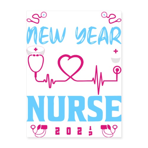 My Happy New Year Nurse T-shirt - Poster 18x24