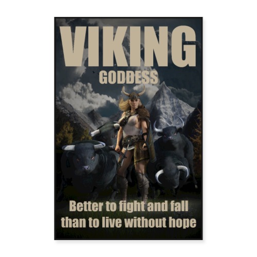 Viking Goddess - Viking warrior - Poster 24x36