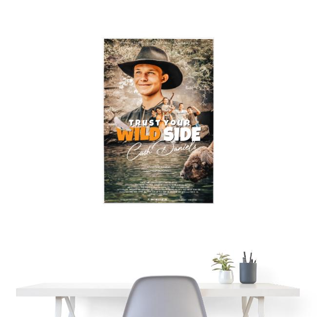 Cash Daniels - Trust Your WILD Side Poster