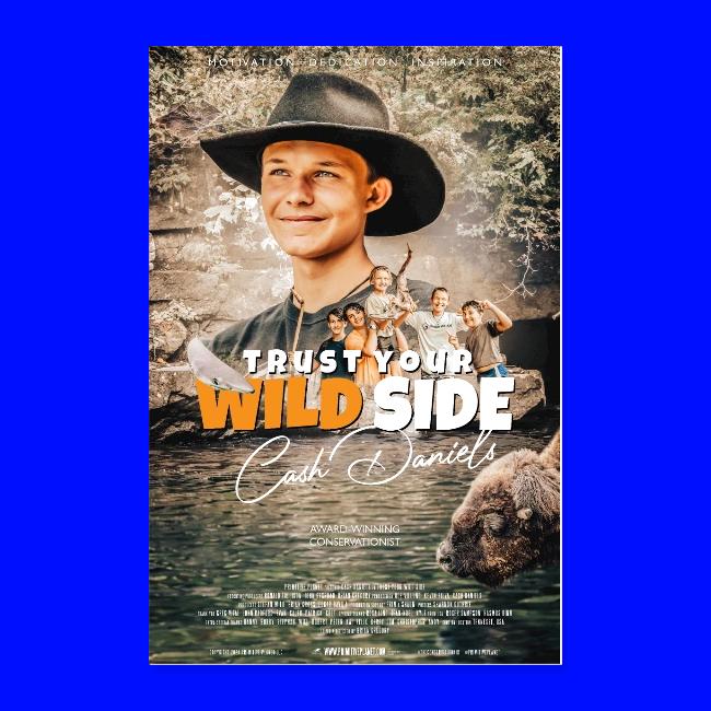 Cash Daniels - Trust Your WILD Side Poster