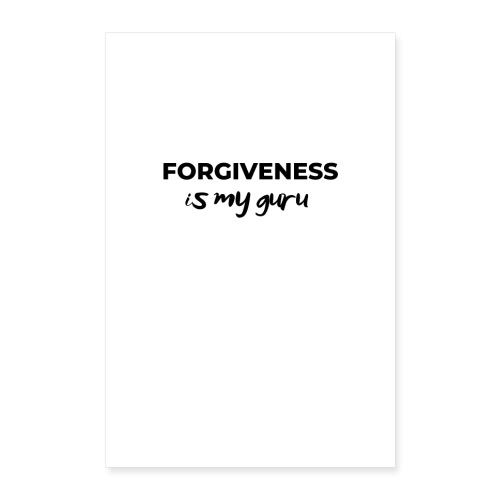 Forgiveness transparent - Poster 24x36