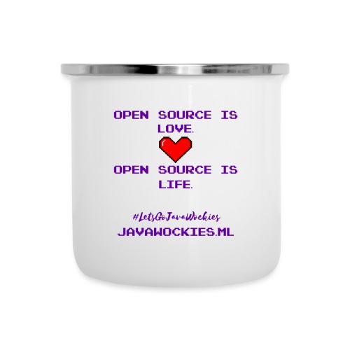 Open Source is Love. Open Source is Life. - Camper Mug