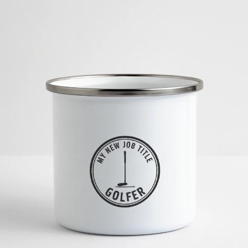 My New Job Title Golfer Funny Career Quote - Camper Mug