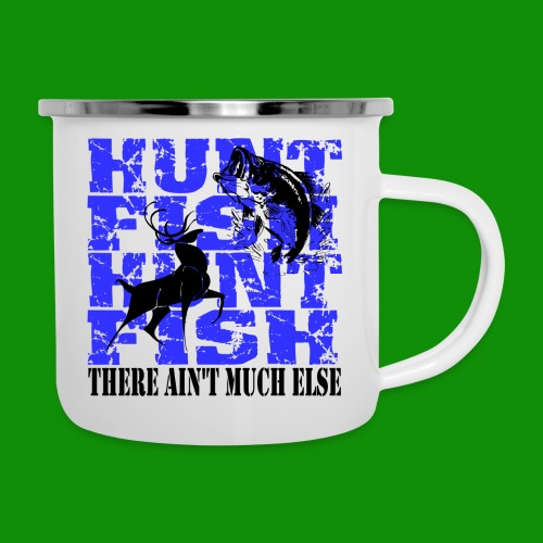 Hunt Fish - Camper Mug