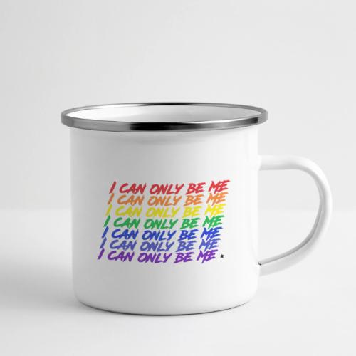 I Can Only Be Me (Pride) - Camper Mug
