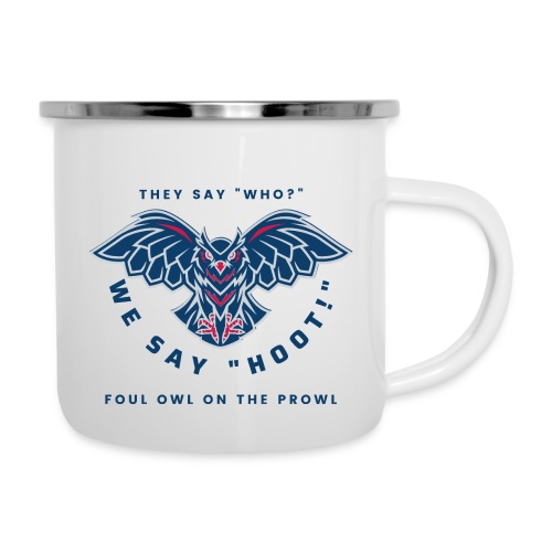 Foul Owl On The Prowl (Blue Letters) - Camper Mug