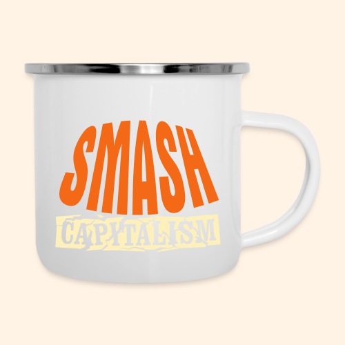Smash Capitalism - Camper Mug