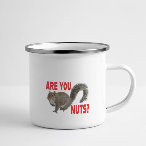 Are You Nuts? - Camper Mug