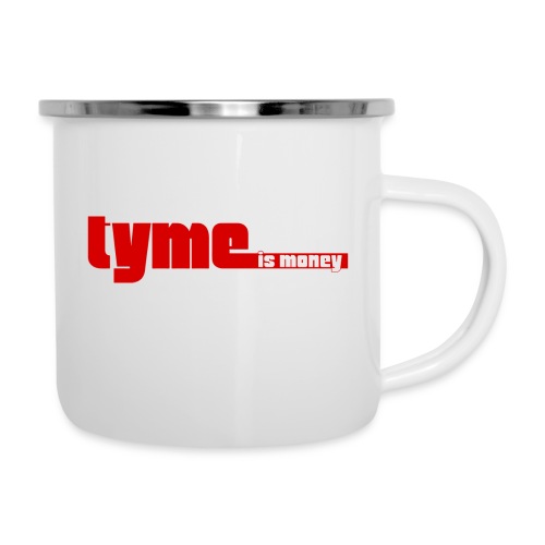 Tyme is Money - Camper Mug