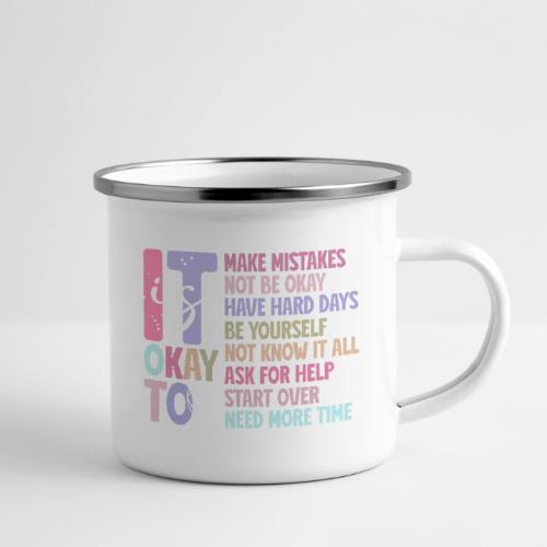 Harmony Collection - It s Okay To Make Mistakes - Camper Mug