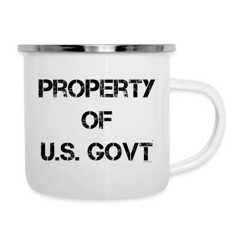PROPERTY OF U.S. GOVT, black captureit - Camper Mug