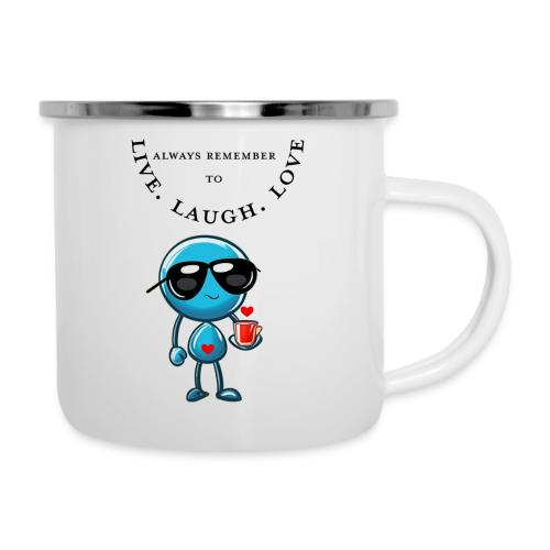 Always Remember to live laugh love - Camper Mug