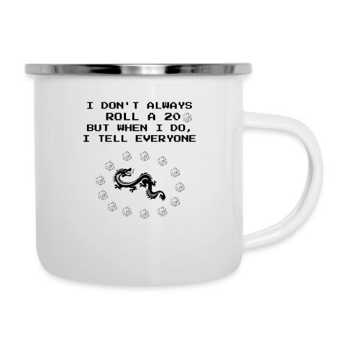 I Don't Always Roll a 20 D&D T-Shirt | Retro 8-Bit - Camper Mug