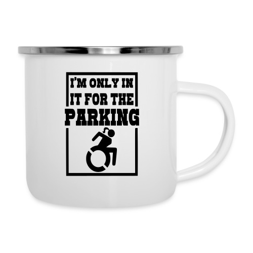 In the wheelchair for the parking. Humor * - Camper Mug