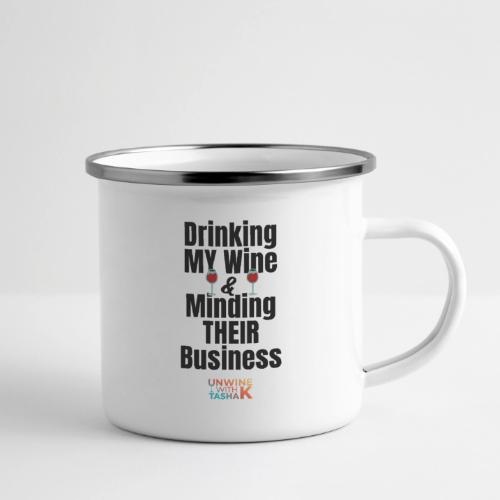 Drinking my wine black - Camper Mug