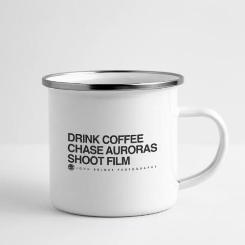 JBP Drink Coffee, Chase Auroras, Shoot Film - Camper Mug