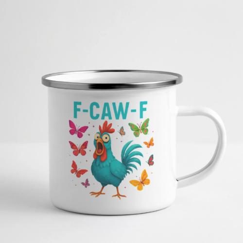 Funny Screaming Chicken “F-Caw-F” - Camper Mug