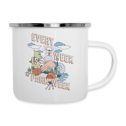 Every Week is Park Week - Camper Mug
