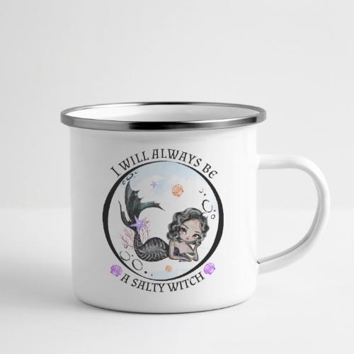 I will always be a salty witch - Camper Mug