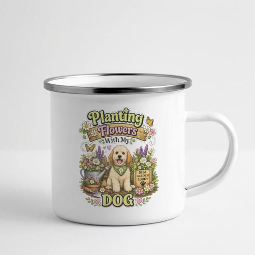 Planting Flowers With My Dog - Camper Mug