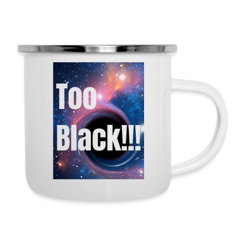Too Black blackhole 1 - Camper Mug