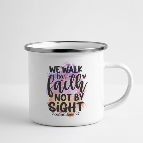 Harmony Collection - We Walk by Faith not by Sight - Camper Mug