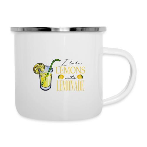 I TURN LEMONS INTO LEMONADE - Camper Mug