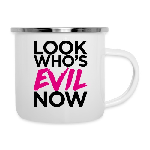 Look Who's Evil Now! - Camper Mug