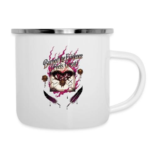 Burned the Evidence Feels Great T-Shirt - Camper Mug
