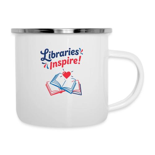 Libraries Inspire! - Camper Mug