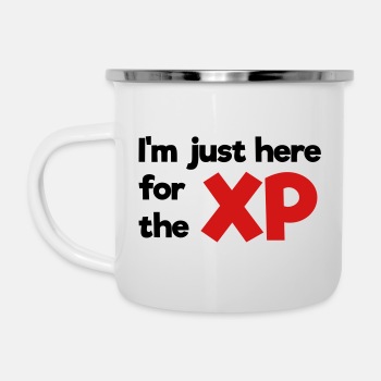 I'm just here for the XP