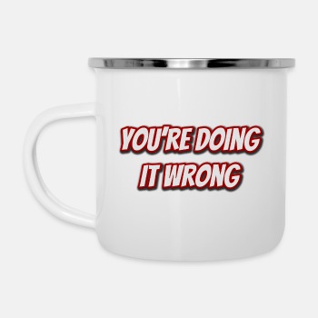 You're doing it wrong - Camper Mug