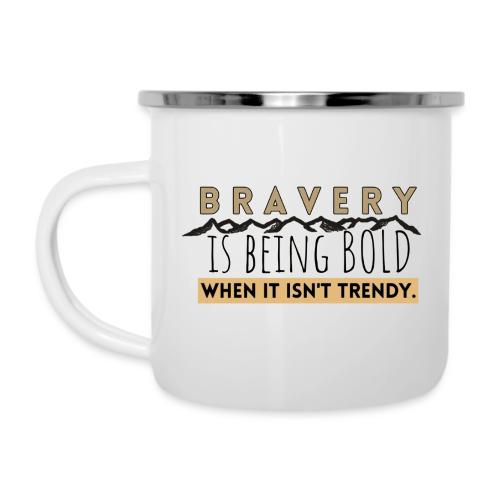 Bravery - Camper Mug