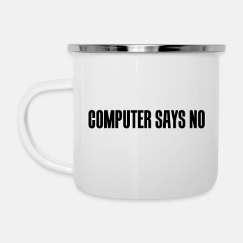 Computer says no - Camper Mug