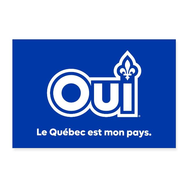 OUI Le Québec est mon pays