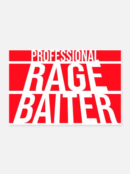 Professional Rage Baiter Evil Online Troll Humor - Poster 36x24 - white - Front