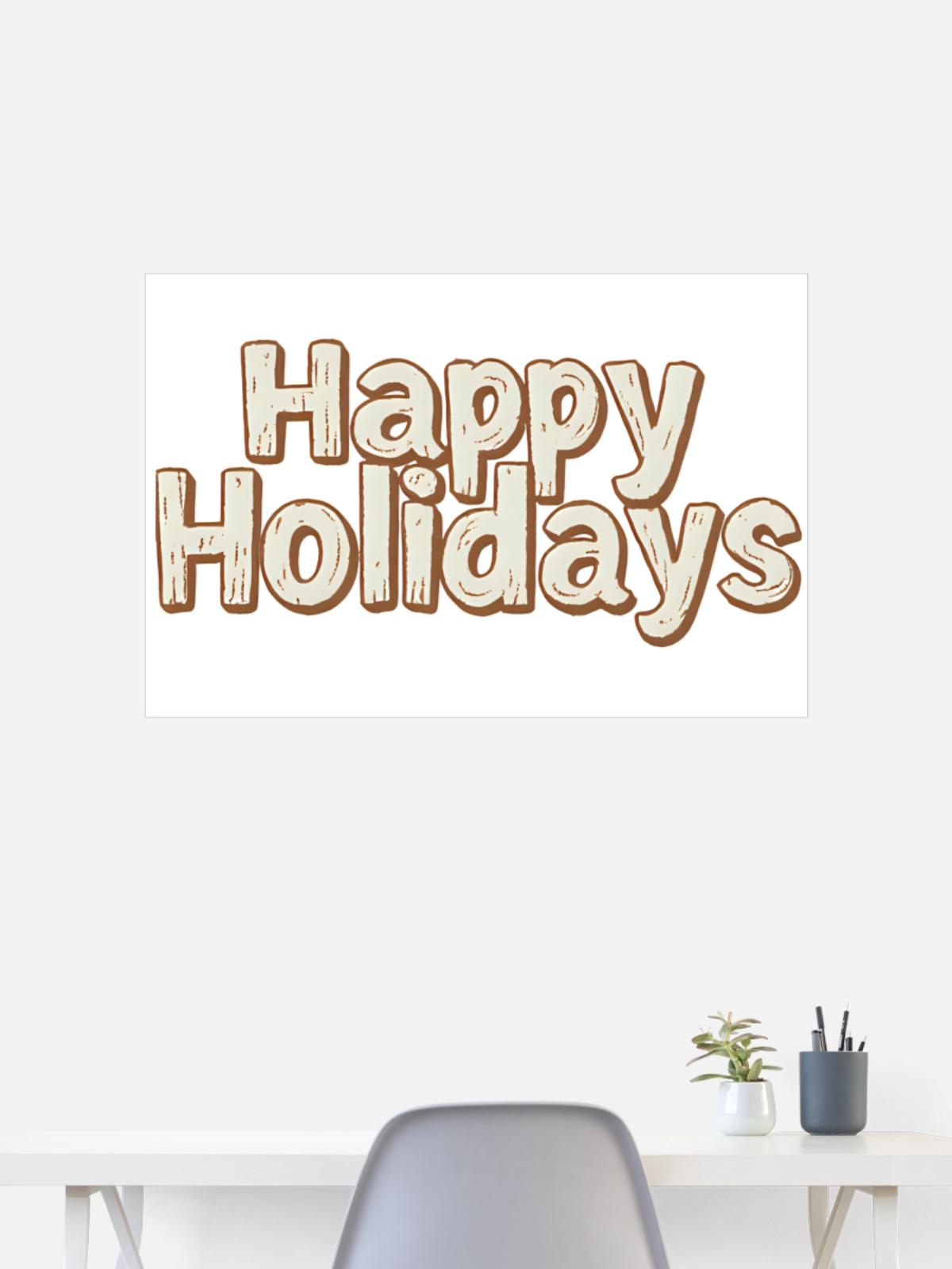 Happy Holidays Rustic Lettering - Poster 36x24 - white - Front