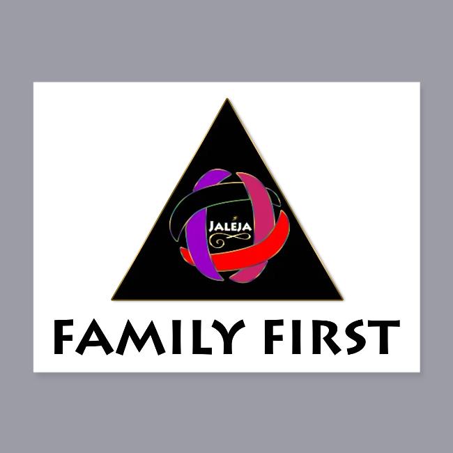 JALEJA FAMILY FIRST (BLACK PRINT)