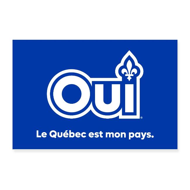 OUI Le Québec est mon pays