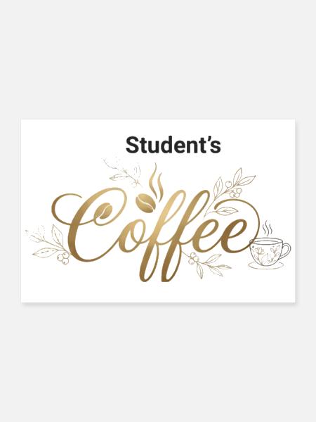 Students coffee with coffee beans - Poster 12x8 - white - Front