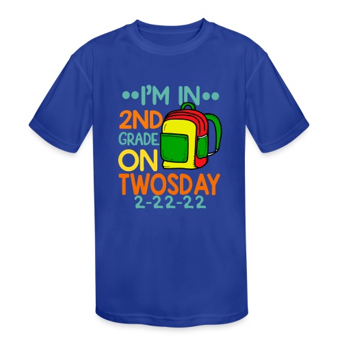 I'm 2nd Grade On Twosday 02-22-2022 Twosday 2022 - Kids' Moisture Wicking Performance T-Shirt