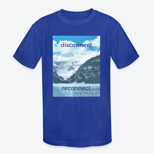 Disconnect Reconnect - Kids' Moisture Wicking Performance T-Shirt