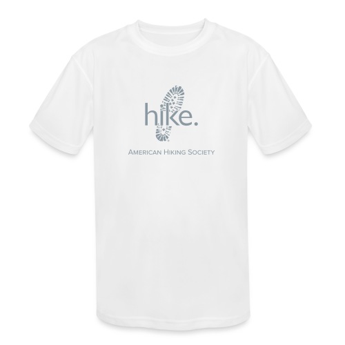 hike. - Kids' Moisture Wicking Performance T-Shirt