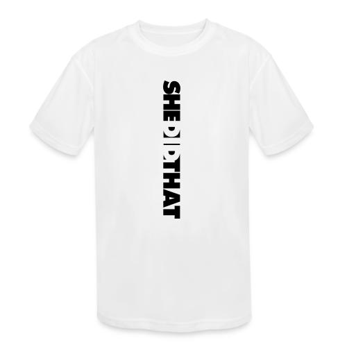 She Did That Large Design - Kids' Moisture Wicking Performance T-Shirt